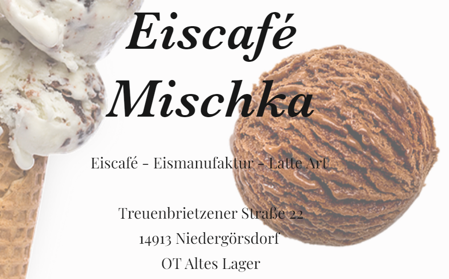 Eiscafe Mischka in Altes Lager